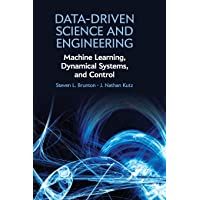 Data-Driven Science and Engineering: Machine Learning- Dynamical Systems- and Control